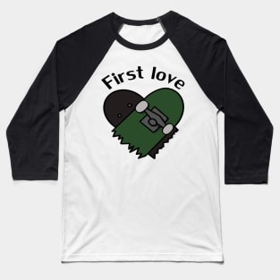 Skateboard heart 'first love' Baseball T-Shirt